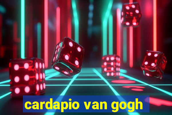 cardapio van gogh