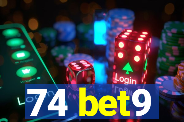 74 bet9