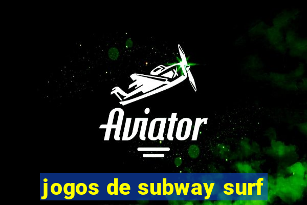 jogos de subway surf