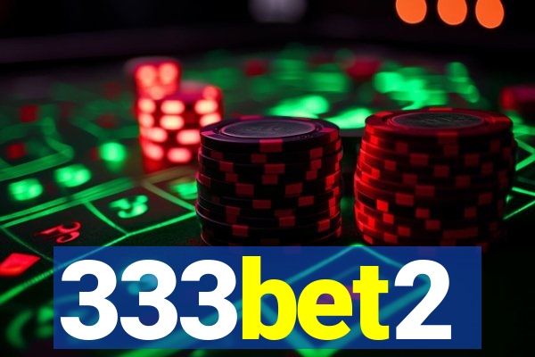 333bet2