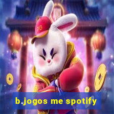 b.jogos me spotify