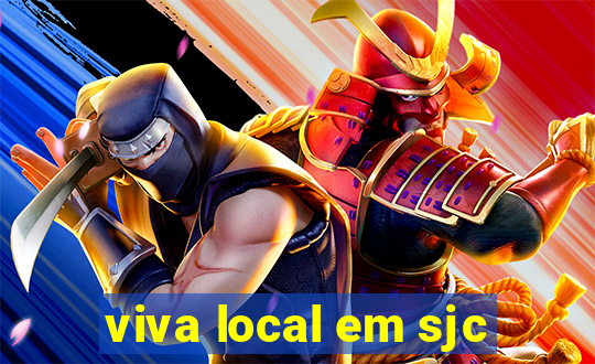 viva local em sjc