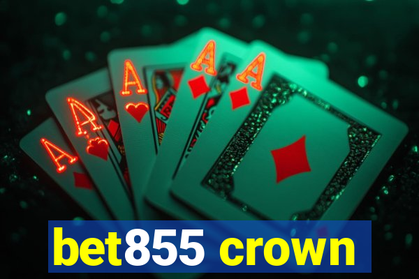 bet855 crown