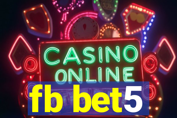 fb bet5