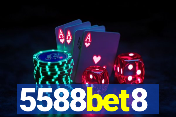 5588bet8