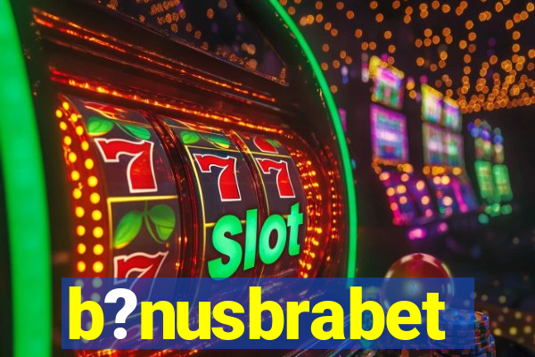 b?nusbrabet