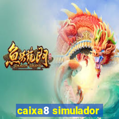 caixa8 simulador