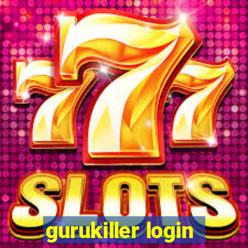 gurukiller login