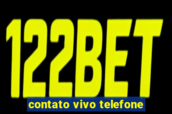 contato vivo telefone