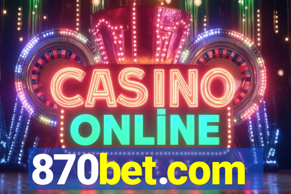 870bet.com