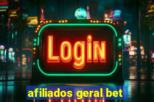 afiliados geral bet