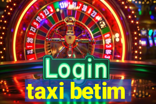 taxi betim