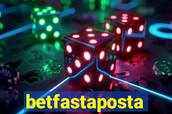 betfastaposta