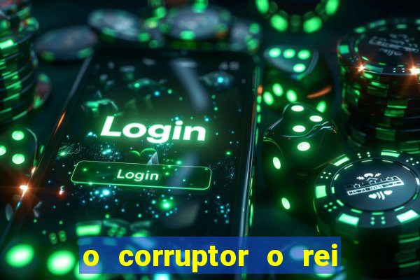 o corruptor o rei do submundo e a filha do pastor pdf download