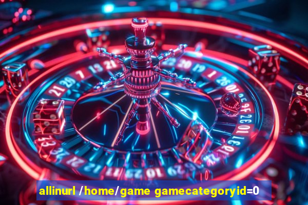 allinurl /home/game gamecategoryid=0