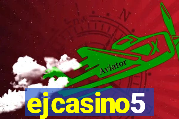 ejcasino5