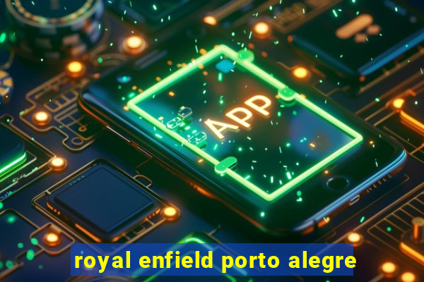 royal enfield porto alegre