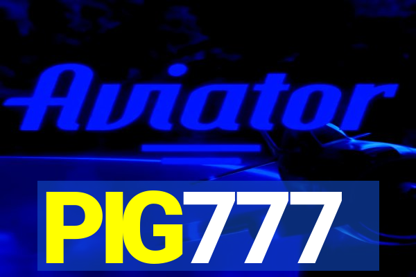 PIG777