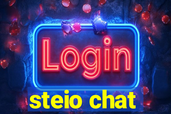 steio chat