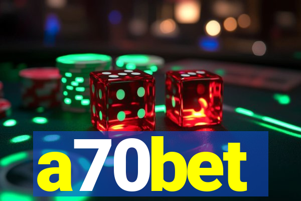 a70bet