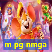 m pg nmga