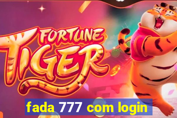 fada 777 com login