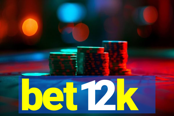 bet12k