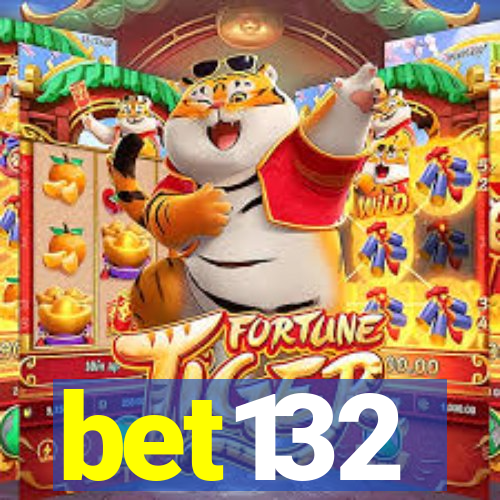 bet132