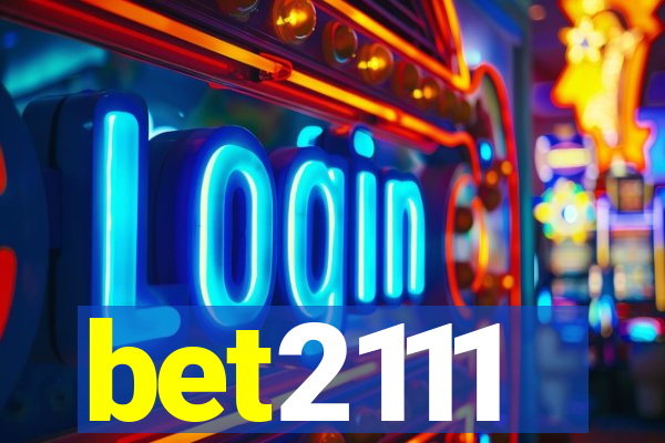 bet2111