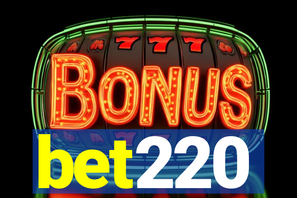 bet220