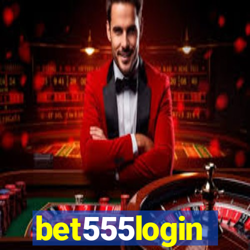 bet555login