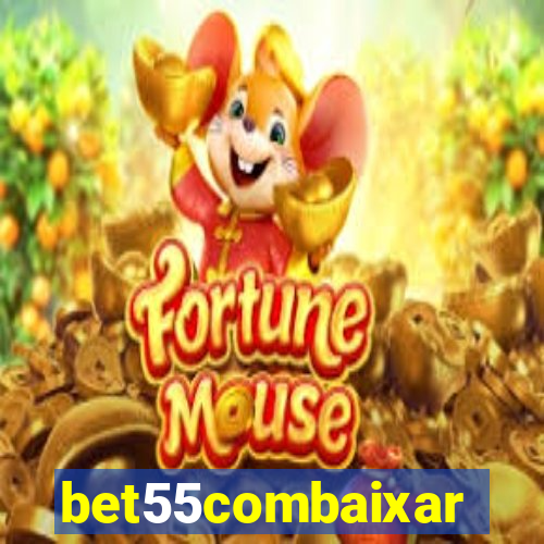 bet55combaixar