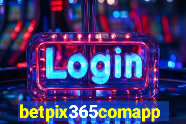 betpix365comapp