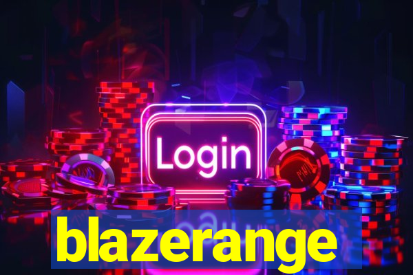 blazerange