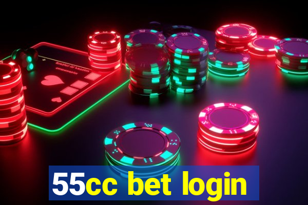 55cc bet login