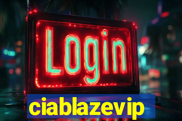 ciablazevip