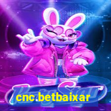 cnc.betbaixar