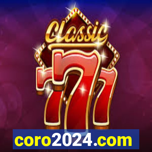 coro2024.com