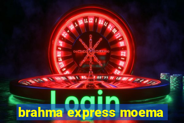 brahma express moema