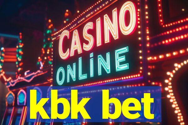 kbk bet