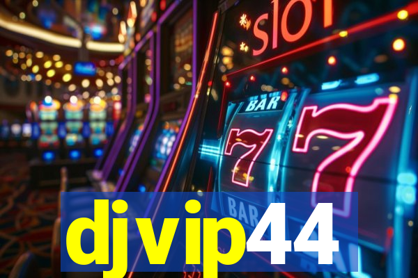 djvip44