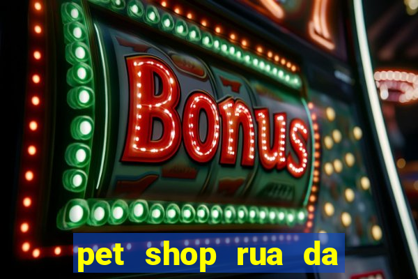 pet shop rua da matriz botafogo