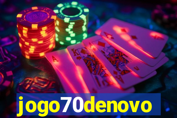 jogo70denovo