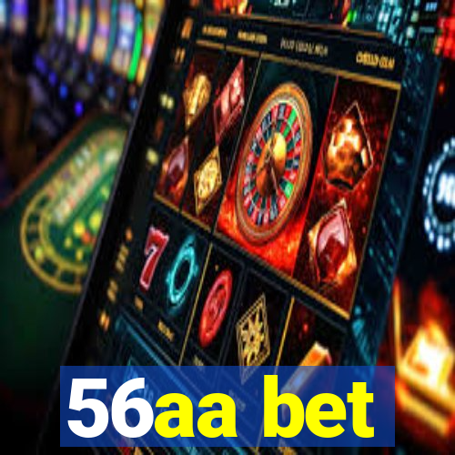 56aa bet