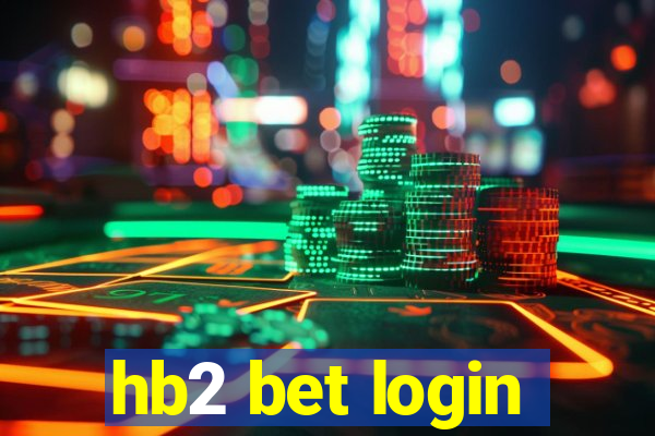 hb2 bet login