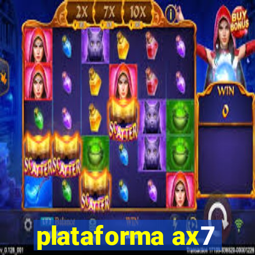 plataforma ax7