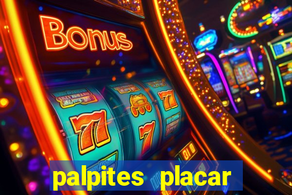 palpites placar exato dos jogos de amanh?