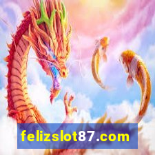 felizslot87.com