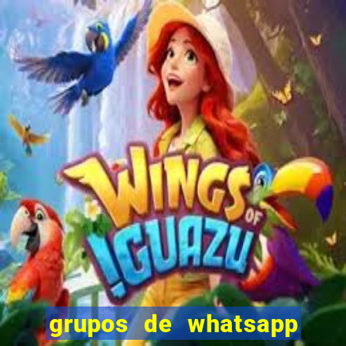 grupos de whatsapp de putaria