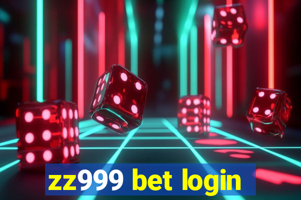 zz999 bet login